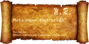 Metzinger Radiszló névjegykártya